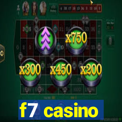 f7 casino